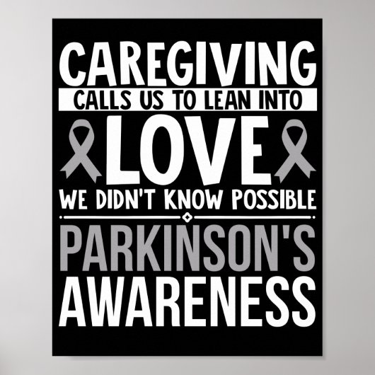 Caregiving Calls Us To Lean Into Love Parkinsons Poster (Vorne)
