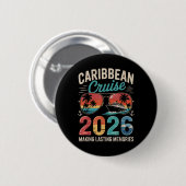 Caribbean Cruise 2026 Vacation Trip Matching Famil Button (Vorne & Hinten)