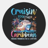 Caribbean Cruise Family Vacation 2025 Cruisin’ Tog Runder Aufkleber (Vorderseite)