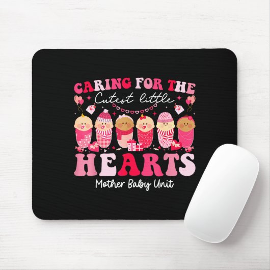 Caring For The Cutest Hearts Mother Baby Unit Vale Mousepad (Mit Mouse)
