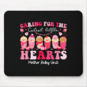 Caring For The Cutest Hearts Mother Baby Unit Vale Mousepad (Vorne)