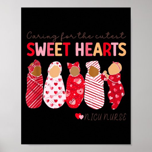 Caring For The Cutest Sweethearts Nicu Nurse Valen Poster (Vorne)