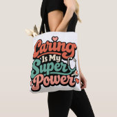 Caring Is My Superpower Krankenschwester Tasche (Von Nahem)