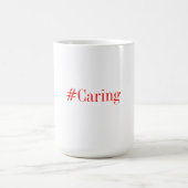 #Caring Kaffee-Tasse Kaffeetasse (Mittel)