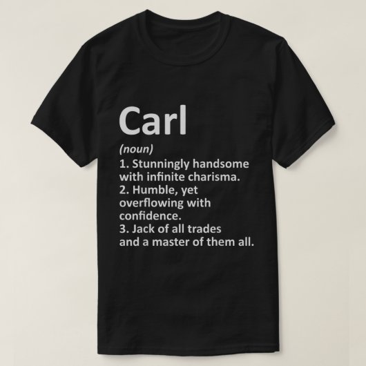 CARL Definition Personalisiert Name Funny Birthday T-Shirt (Design vorne)