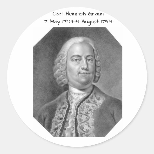 Carl Heinrich Graun Runder Aufkleber (Vorderseite)