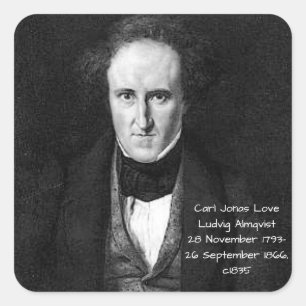 Carl Jonas Liebe Ludvig Almqvist c1835 Quadratischer Aufkleber