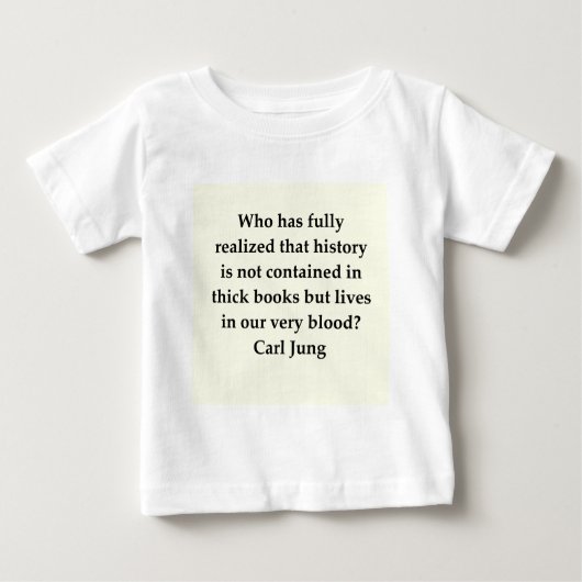 Carl Jung Zitat Baby T-shirt (Vorderseite)