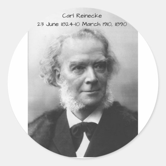 Carl Reinecke Runder Aufkleber (Vorderseite)