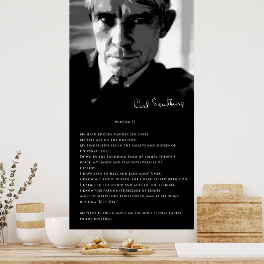 CARL SANDBURG's POEM: WER BIN ICH? Poster (Küche)
