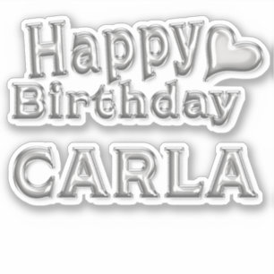 Carla Happy Birthday silver Aufkleber Sticker