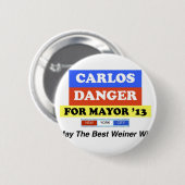 Carlos-Gefahr für besten Weiner Gewinn Button (Vorne & Hinten)