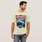 Carmageddon - Sie denken Honig-Dachs-Sorgfalt? T-Shirt (Vorne ganz)
