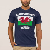 Carmarthen, Wales mit walisischer Flagge T-Shirt (Vorderseite)