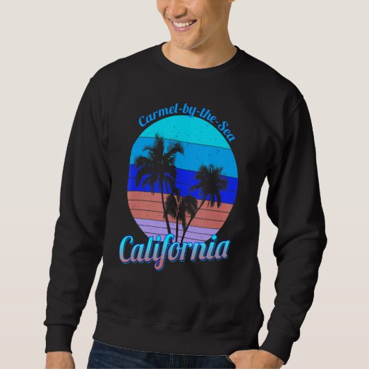 Carmel am Meer California Retro Palmen Strand Sweatshirt (Vorderseite)