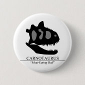 Carnotaurus Skull Button (Vorderseite)