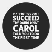 Carol Name D Birthday Funny Christmas J  Runder Aufkleber (Vorderseite)