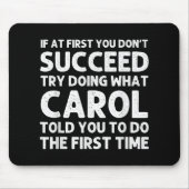 Carol Name D Birthday Funny Christmas J T Shirt Mousepad (Vorne)