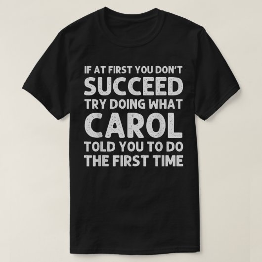 CAROL Name Personalized Birthday Funny Christmas J T-Shirt (Design vorne)