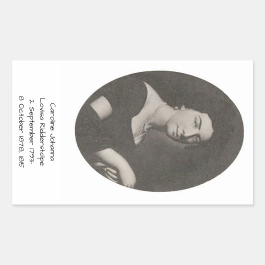 Caroline Johanna Lovisa Ridderstolpe, 1815 Rechteckiger Aufkleber (Vorderseite)