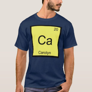 Carolyn Name Chemie Element Periodensystem T-Shirt