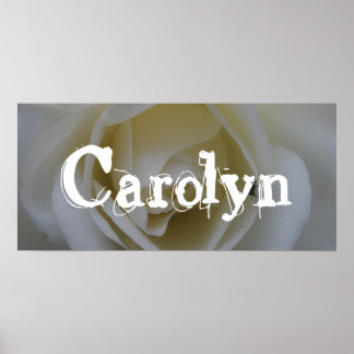Carolyn White Rose Schlafzimmertür Banner Poster