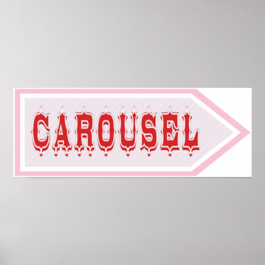 Carousel Arrow Sign Carnival Circus Geburtstag RT Poster (Vorne)