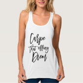 Carpe, die Diem Brush Lettered Tank Top (Vorderseite)