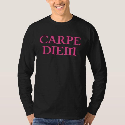 CARPE DIEM 2 T-Shirt (Vorderseite)