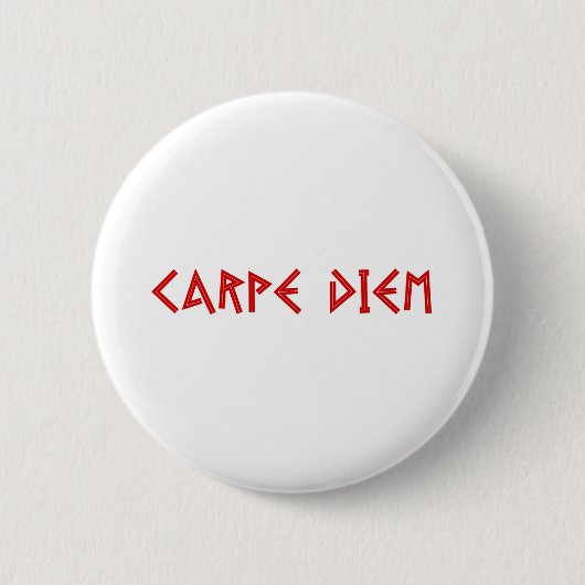 Carpe Diem Button (Vorderseite)