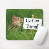 Carpe Diem! Chipmunk mit Zeichen Mousepad (Mit Mouse)
