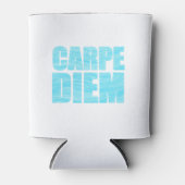 Carpe Diem Dosenkühler (Vorderseite)