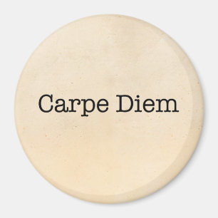 Carpe Diem ergreifen das Tageszitat - Zitate Magnet