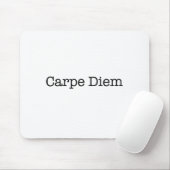 Carpe Diem ergreifen das Tageszitat - Zitate Mousepad (Mit Mouse)