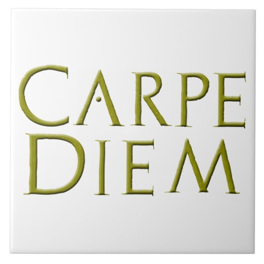 Carpe Diem Fliese (Vorderseite)