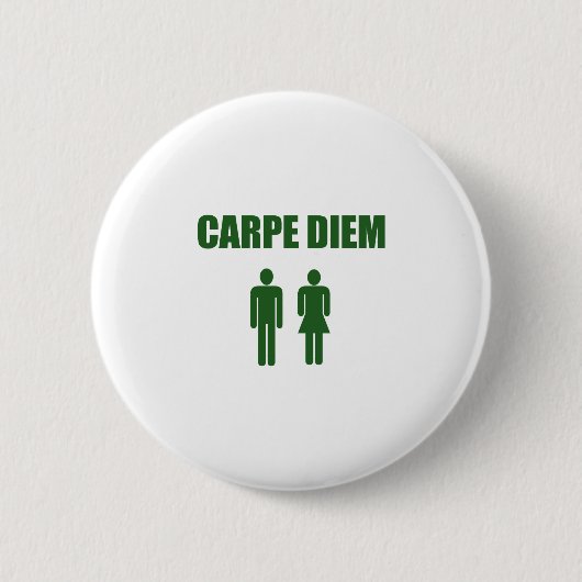 Carpe Diem (grüner Textjunge u. -mädchen) Button (Vorderseite)