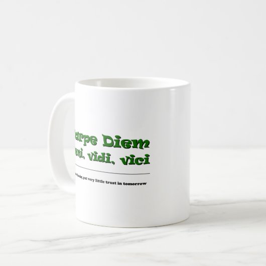Carpe Diem Kaffeetasse (Vorderseite Links)