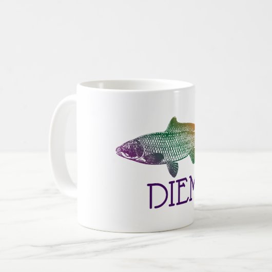 Carpe Diem | Karpfen Diem | ergreifen die Kaffeetasse (Vorderseite Links)