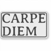 Carpe Diem lateinisches Zitat Aufkleber (Vorderseite)
