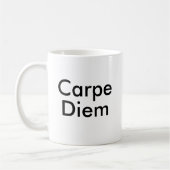 Carpe Diem lateinisches Zitat Kaffeetasse (Links)