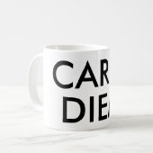 Carpe Diem lateinisches Zitat Kaffeetasse (Vorderseite Links)
