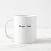 Carpe Diem lateinisches Zitat Kaffeetasse (Links)