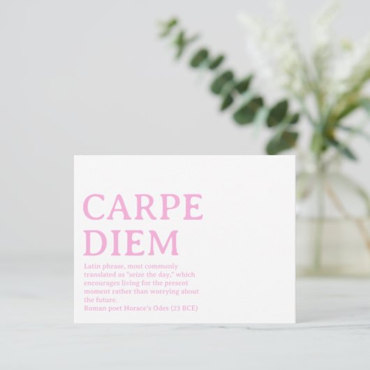 Carpe Diem latin quote Postkarte (Stehend Vorderseite)
