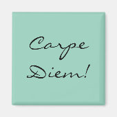Carpe Diem Magnet (Vorne)