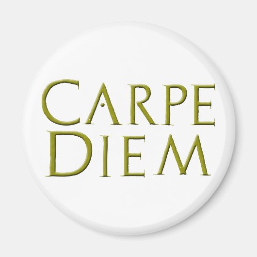 Carpe Diem Magnet (Vorne)