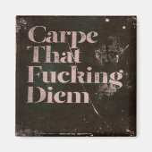 Carpe diem magnet (Vorne)