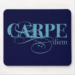 Carpe Diem Mousepad