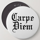 Carpe Diem - Nehmen Sie den Tag Button (Vorne & Hinten)