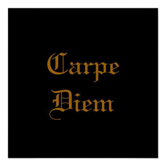 Carpe Diem Poster (Vorderseite)