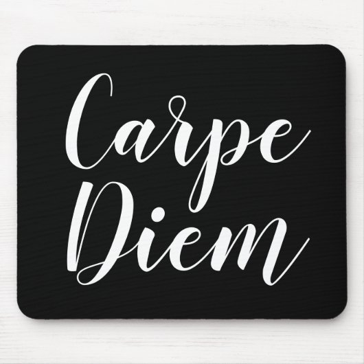 Carpe Diem schwarzweiß-Schriftzeichen Mousepad (Vorne)